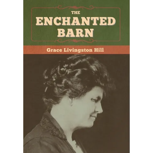 The Enchanted Barn - Hardcover