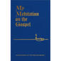 My Meditation on the Gospel - Imitation Leather