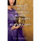 The Woman, the Beast, the Marriage Supper, the Anti-Christ and the Resurrection - Paperback