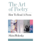 The Art of Poetry: How to Read a Poem - Hardcover