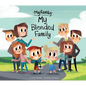 My Blended Family - Library Binding