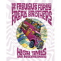 The Fabulous Furry Freak Brothers: High Times and Misdemeanors - Hardcover