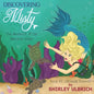 Discovering Misty, the Mermaid of the Emerald Coast: Book #2: Friends Forever - Paperback
