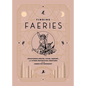 Finding Faeries: Discovering Sprites, Pixies, Redcaps, and Other Fantastical Creatures in an Urban Environment - Hardcover