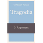 Tragodia 3: Argument - Paperback