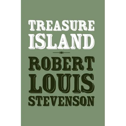 Treasure Island: Origional and Unabridged - Paperback