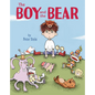 The Boy and the Bear - Hardcover