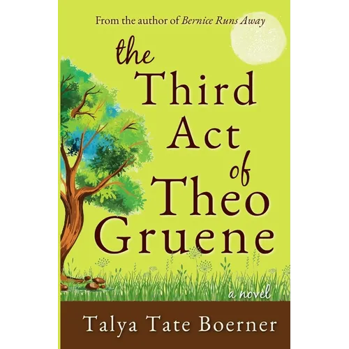 The Third Act of Theo Gruene - Paperback