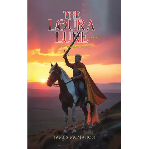 The Loura Lure - Book 2 - Hardcover