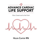 Advance Cardiac Life Support: Short, Sweet and to the Point - Paperback