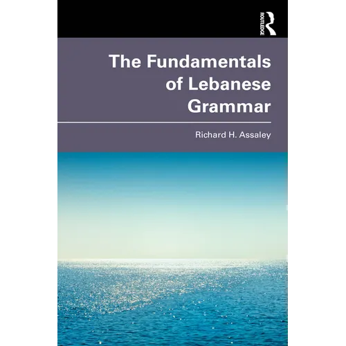 The Fundamentals of Lebanese Grammar - Paperback