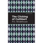 The Clicking of Cuthbert - Hardcover