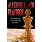 Alekhine 1...Nf6 Playbook: 200 Opening Chess Positions for Black - Paperback