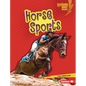 Horse Sports - Library Binding