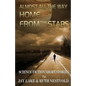 Almost All the Way Home From the Stars: Science Fiction Short Stories - Paperback