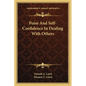 Poise And Self-Confidence In Dealing With Others - Paperback