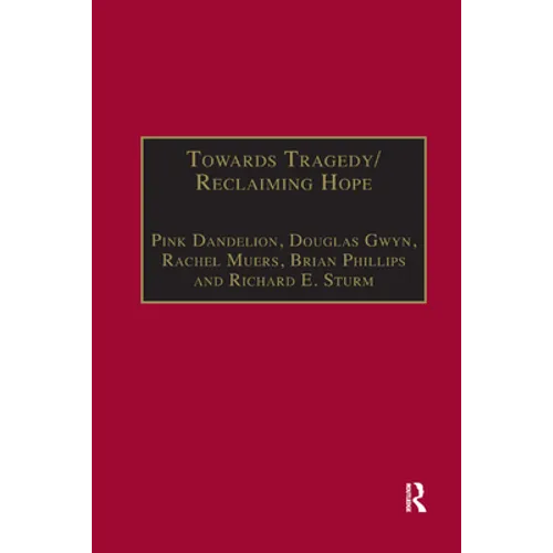 Towards Tragedy/Reclaiming Hope: Literature, Theology and Sociology in Conversation - Paperback
