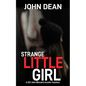 Strange Little Girl: A DCI John Blizzard murder mystery - Paperback
