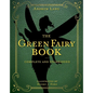 The Green Fairy Book: Complete and Unabridged - Hardcover