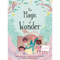 The Magic of Wonder - Hardcover