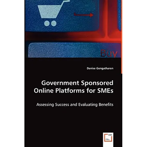 Government Sponsored Online Platforms for SMEs - Paperback