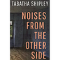 Noises From the Other Side - Paperback