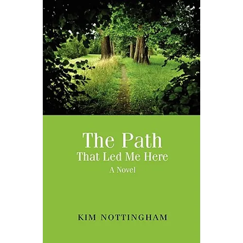 The Path That Led Me Here - Paperback
