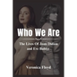 Who We Are: The Lives Of Joan Didion and Eve Babitz - Paperback