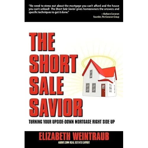 The Short Sale Savior - Paperback