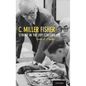 C. Miller Fisher: Stroke in the 20th Century - Hardcover