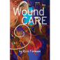 Wound Care - Paperback