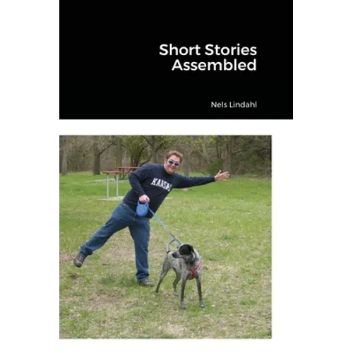 Short Stories Assembled - Hardcover