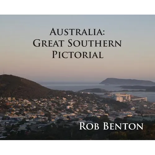 Australia: Great Southern Pictorial - Hardcover