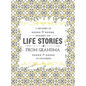 A Treasury of Memories and Life Stories From Grandma To Grandkids - Hardcover