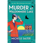 Murder at Waldenmere Lake - Paperback