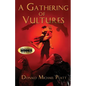 A Gathering of Vultures - Paperback