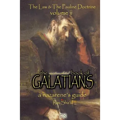The Mistranslated Book of Galatians - Paperback