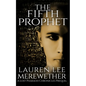 The Fifth Prophet: A Lost Pharaoh Chronicles Prequel - Paperback