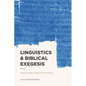 Linguistics & Biblical Exegesis - Paperback