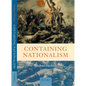 Containing Nationalism (Paperback) - Paperback