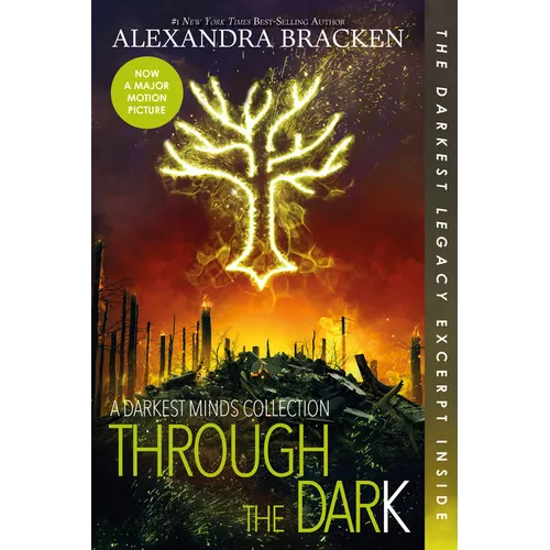 Through the Dark (Bonus Content)-A Darkest Minds Collection - Paperback