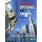 Futures, Options, and Swaps - Hardcover