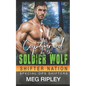 Captured By The Soldier Wolf - Paperback