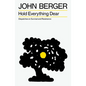 Hold Everything Dear: Dispatches on Survival and Resistance - Paperback
