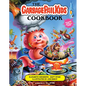The Garbage Pail Kids Cookbook - Hardcover