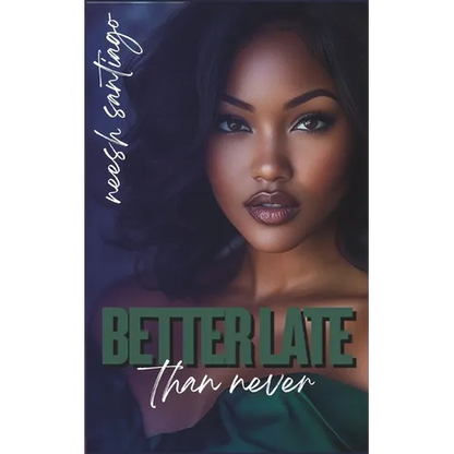 Better Late Than Never: An African American Christian Romance - Paperback