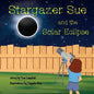 Stargazer Sue and the Solar Eclipse - Paperback