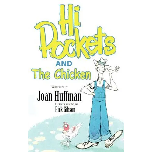 Hi-Pockets and The Chicken - Hardcover