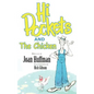 Hi-Pockets and The Chicken - Hardcover