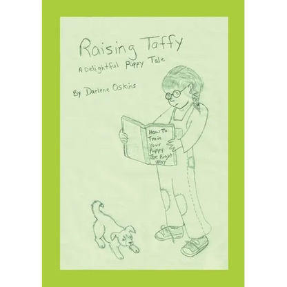 Raising Taffy: A Delightful Puppy Tale - Paperback